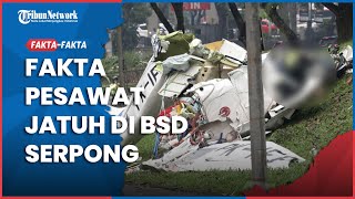 Faktafakta Pesawat Latih Jatuh di BSD Serpong Tangsel 3 Meninggal [upl. by Izzy171]