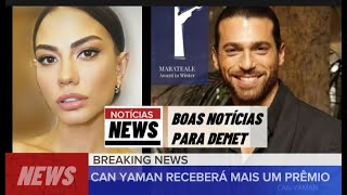 🚨💥💥 CAN YAMAN RECEBERÁ MAIS UM PRÊMIO E TRAGO BOAS NOTÍCIAS SOBRE A ATRIZ DEMET ÖZDEMIR [upl. by Webb518]