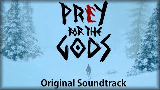 Praey for the Gods OST  Ian Dorsch  Full  Timestamps Original Game Soundtrack [upl. by Scurlock]