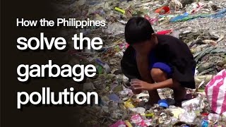 The efforts made by the Philippines government to solve garbage pollution [upl. by Tillion477]