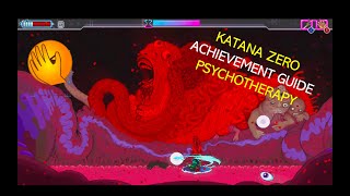 Katana Zero Psychotherapy Achievement Guide [upl. by Carvey]