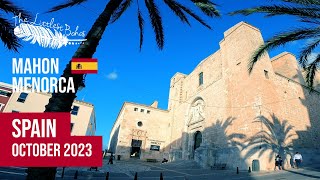 Mahon Menorca Spain 2023 [upl. by Ylyl]