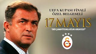 17 Mayıs 2000 UEFA Kupası Belgeseli  Galatasaray [upl. by Toni6]