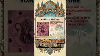 SOMA  Rig Vedic God Gods soma hindu righistoryextended facts [upl. by Attirb]