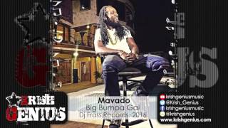 Mavado  Big Bumpa Gal Raw All Inclusive Riddim  February 2016 [upl. by Ater]