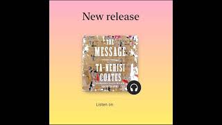 The Message Unabridged Audiobook ∙ Nonfiction ∙ 2024 TaNehisi Coates [upl. by Womack411]