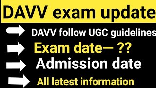 DAVV UNIVERSITY EXAM DATE AND ADMISSION DATE Related news [upl. by Adniral]