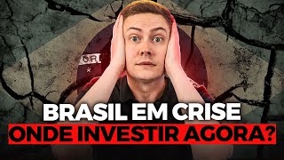 🚨BRASIL EM CRISE ONDE INVESTIR COM SEGURANÇA [upl. by Airalav]