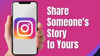 How to Share Someones Story to Your Story on Instagram Full Guide [upl. by Mossberg884]