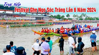 Trực Tiếp 🔴 Khai Mạc Festival Đua Ghe Ngo Sóc Trăng 2024 Và Đua Vòng Loại 82 Trận [upl. by Ater535]