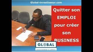 Comment QUITTER son EMPLOI et créer son ENTREPRISE [upl. by Serdna]