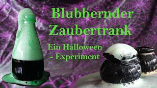 Blubbernde Zaubertränke zu Halloween Experiment [upl. by Lussier]