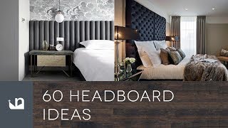 60 Headboard Ideas [upl. by Arakawa]