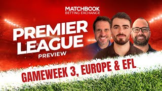 Football PREMIER LEAGUE GAMEWEEK 3 Europe amp EFL [upl. by Atilek]