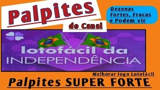 Palpites do CANAL para LOTOFÁCIL da Independência 2024 conc 3190  Tendências Fortes [upl. by Anirehc]