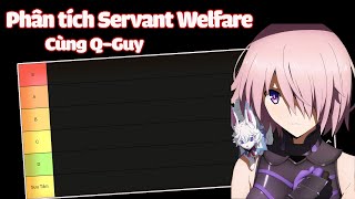 FateGrand Order  Phân tích Servant Welfare cùng QGuy [upl. by Moureaux]