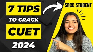 7 Tips to Crack CUET Like a Pro  CUET 2025 Prep Guide📚  Ananya Gupta [upl. by Attenwahs632]