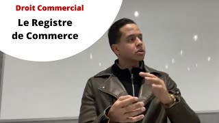 S2 Droit commercial  Le registre de commerce en matière de crédit [upl. by Aicats]