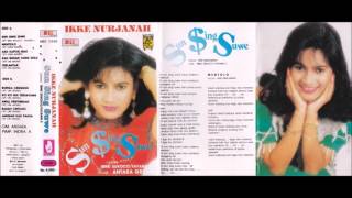 Sun Sing Suwe  Ikke Nurjanah original Full [upl. by Onitnatsnoc]