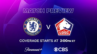 Chelsea vs Lille Champions League Round of 16 Matchday Preview and Predictions [upl. by Evangelin]