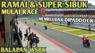 SUPER RAMAI amp SIBUK MULAI RACE BALAPAN WSBK SIRKUIT MANDALIKA [upl. by Nnahgem74]