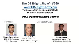 The DB2Night Show Episode 260 Db2 Performance FAQs [upl. by Nylassej]