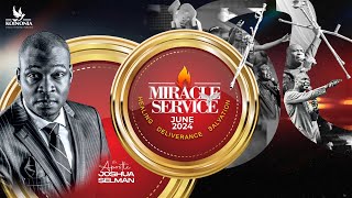 JUNE 2024 MIRACLE SERVICE WITH APOSTLE JOSHUA SELMAN  30  06  2024 [upl. by Htebezile477]