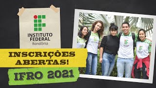 Inscrições abertas  Processo Seletivo 20211 IFRO [upl. by Ellerret406]