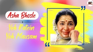 Yeh raaten yeh mausam  Asha bhosle amp kishore kumar hits [upl. by Emee]