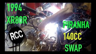 XR80R gets a Piranha 140 Swap [upl. by Willa]