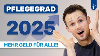 Erhöhung 2025 Mehr Pflegegeld Verhinderungspflege Kurzeitpflege Überblick [upl. by Marylou]