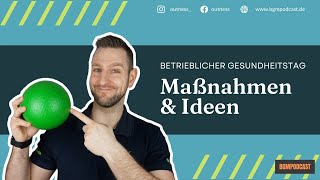 Betrieblicher Gesundheitstag  Maßnahmen amp Ideen für den Betrieblichen Gesundheitstag BGM amp BGF [upl. by Queri]