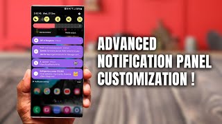 Advanced Notification Panel Quick Panel Customisation Transparent amp Colourful Samsung Galaxy Phone [upl. by Ruhtracam797]