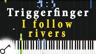 Triggerfinger  I follow rivers Piano Tutorial Synthesia  passkeypiano [upl. by Eihtak564]