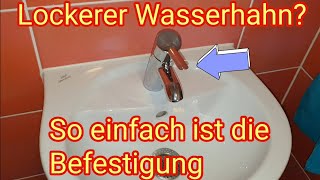 Lockerer WasserhahnMischbatterie  So einfach ist die Befestigung [upl. by Ahsrat]