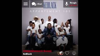 KeBlack  Complètement Sonné  Version Skyrock  🎶 [upl. by Farr596]