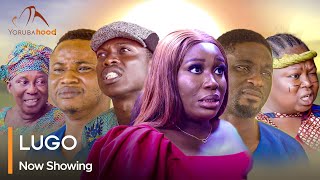 LUGO  Latest Yoruba Movie 2023 Drama Kemi Apesin  Sanusi Izihaq  Niyi Johnson  Nifemi Lawal [upl. by Seely]