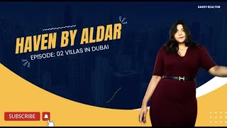 Ep02 Villas in Dubai  Haven by Aldar properties [upl. by Nireil]