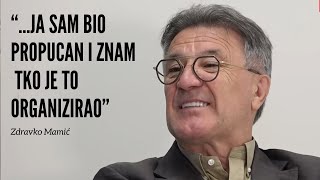 Mamić quotZnam tko je Organizirao Atentat na Mene 2017equot [upl. by Adierf]