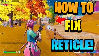 How To Adjust Your Reticle In Fortnite Chapter 4 Season 1 [upl. by Fihsak]