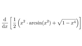 Derivative of 12x2arcsinx2  sqrt1x4 [upl. by Aikan]