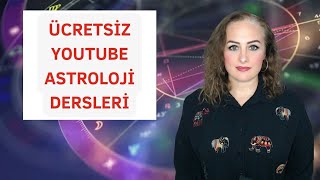 Ücretsiz ve Üyelere Özel Astroloji Eğitimi  Youtube Astroloji Dersleri [upl. by Mauer784]