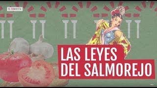 EL COMIDISTA  Los mandamientos del SALMOREJO [upl. by Ezri]