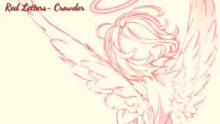 Nightcore  Red Letters Crowder [upl. by Onder]