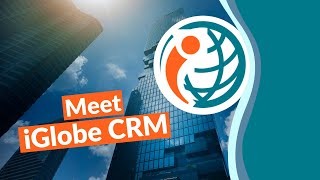 Introducing iGlobe CRM  Your Microsoft 365 CRM [upl. by Ettecul]