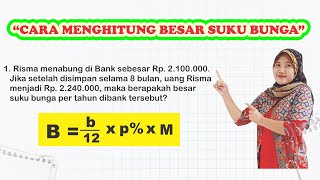 Cara Menghitung Besar Suku Bunga  Materi Matematika Kelas 7 Semester 2 [upl. by Ranique166]