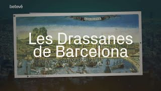 Lorigen de les Drassanes  betevé [upl. by Roberto]