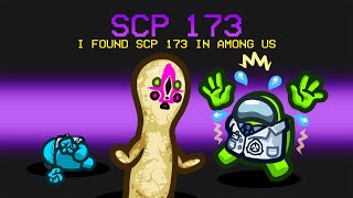 I Found SCP 173 in Among Us [upl. by Boswell]