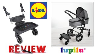 LUPILU Kids HopOn Stroller Platform REVIEW Lidl 24cm 47cm 27kg [upl. by Etnuaed]