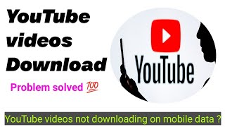 YouTube videos not downloading problem solve 💯  YouTube video not download on mobile data [upl. by Schaffer68]